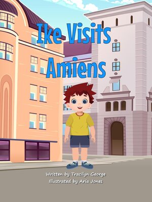 cover image of Ike Visits Amiens